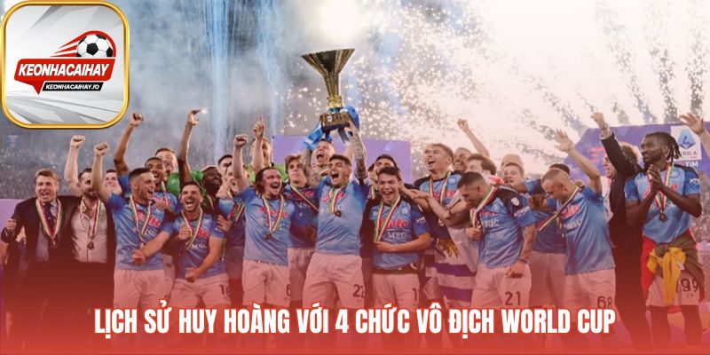 Bốn lần vô địch World Cup khẳng định di sản của tuyển ý