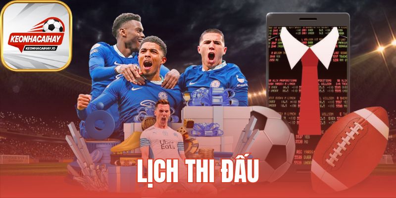 Lịch Thi Đấu