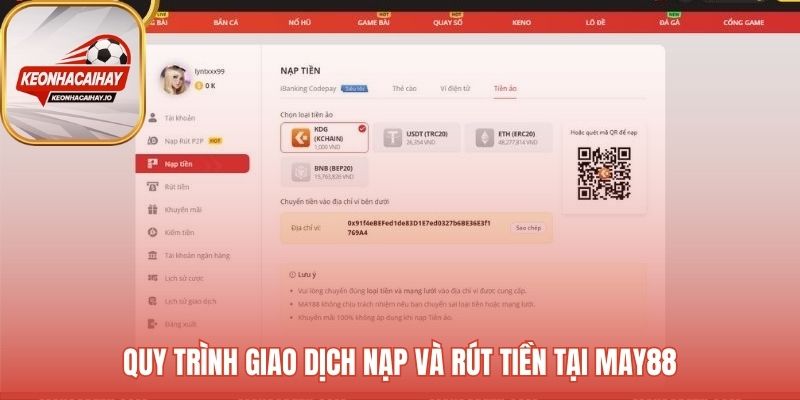 Quy trình nạp rút tiền May88 an toàn nhanh chóng